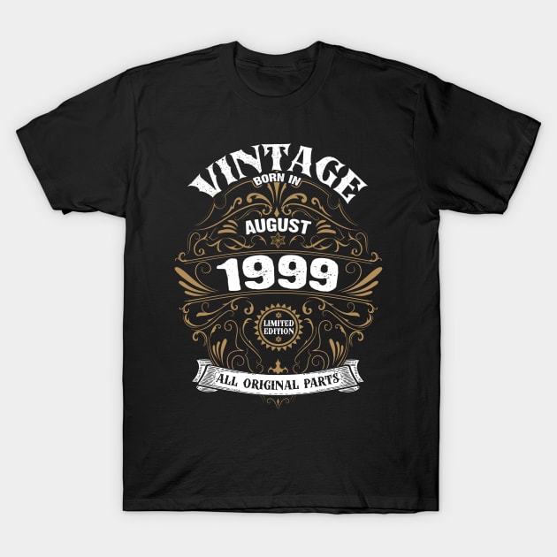 Born in August 1999 Birthday T-Shirt by DARSHIRTS